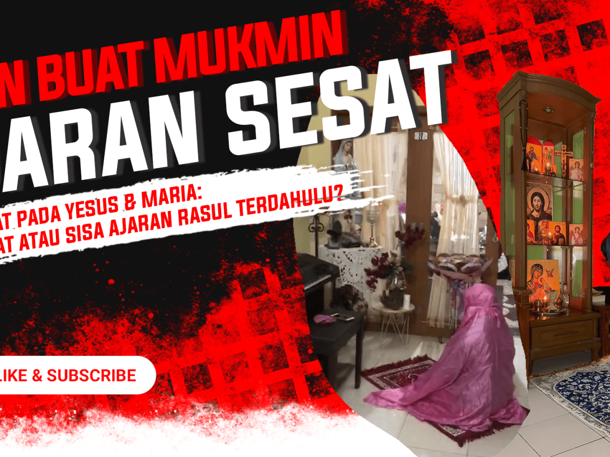 Ajaran Sesat: Ujian Buat&nbsp;Mukmin