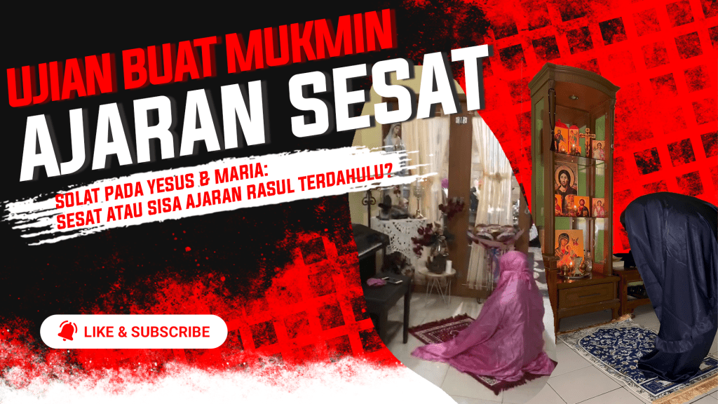 Ajaran Sesat: Ujian Buat&nbsp;Mukmin